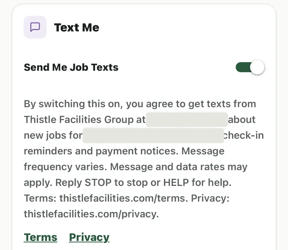 The Text Me card in the ThistleOS partner app's Settings: the Send Me Job Texts switch with the consent wording, and links to Terms and Privacy.